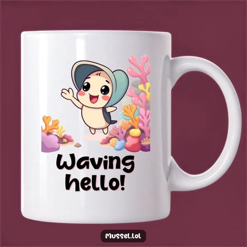 Funny Cheerful Mussel Mug - Friendly Greetings & Perfect Funny Gift