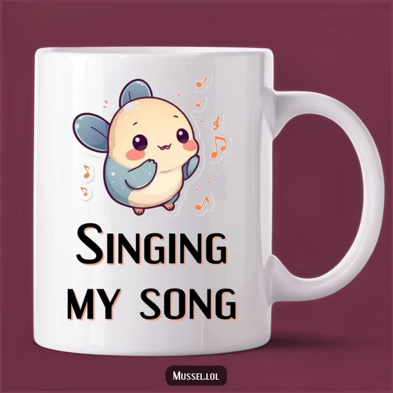 Funny Musical Mussel Mug: Sing Your Heart Out Humor