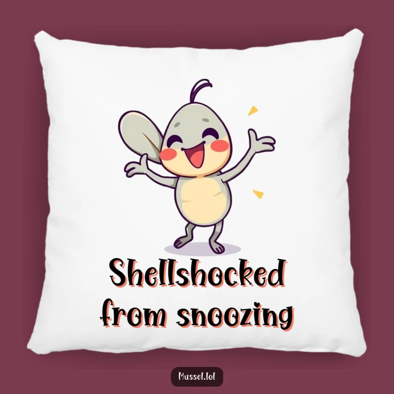 Funny Mussel Dance Pillow: Shell Shaking Fun, Cozy Humorous Accent Gift