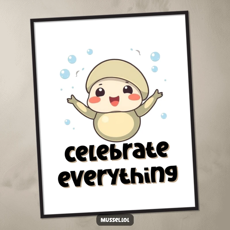 Funny digital art print of a celebratory mussel character with tiny bubbles rising around it, humorous and downloadable art.