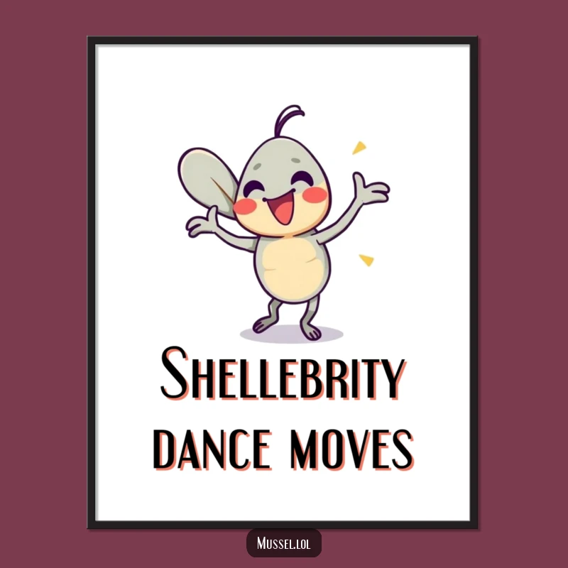 Funny Mussel Dance Poster: Energetic Moves, Vibrant Humorous Wall Art Gift