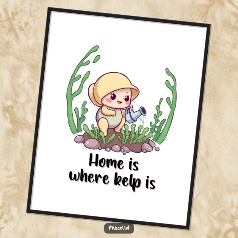 Funny Mussel Poster: A mussel tends a tiny kelp garden, symbolizing care and growth, perfect for nature-inspired decor.