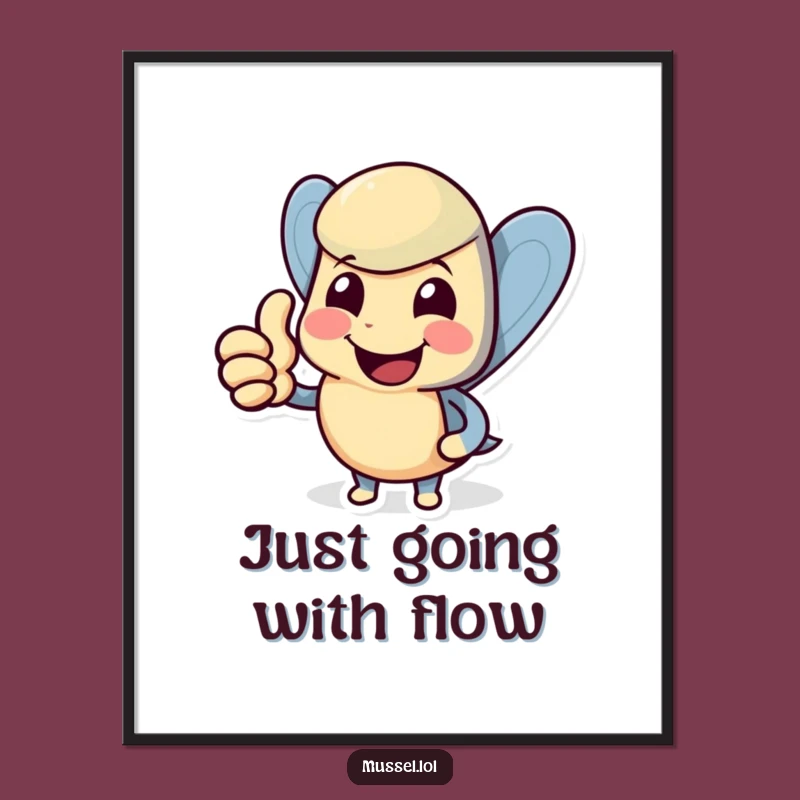 Funny Mussel Thumbs Up Poster: Hilarious Wall Art Gift for Instant Cheer