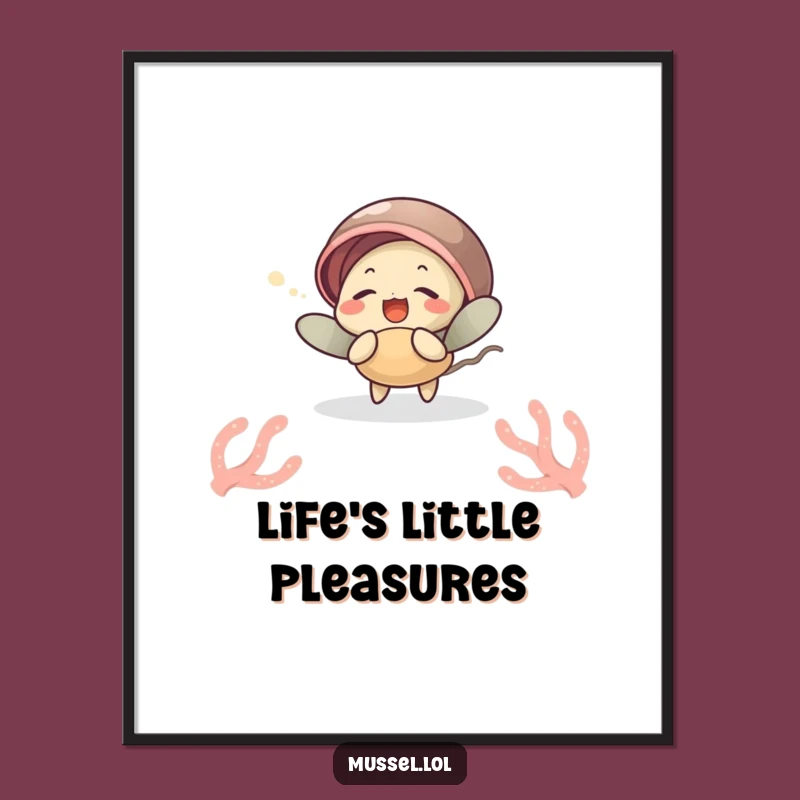 Funny Undersea Giggles Poster: Mussel Character Art, Ideal Ocean Home Gift