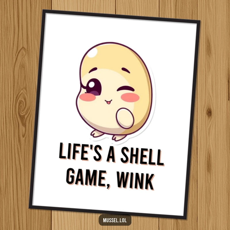 Funny Free Printable Wall Art of a mussel character giving a charming, knowing wink.