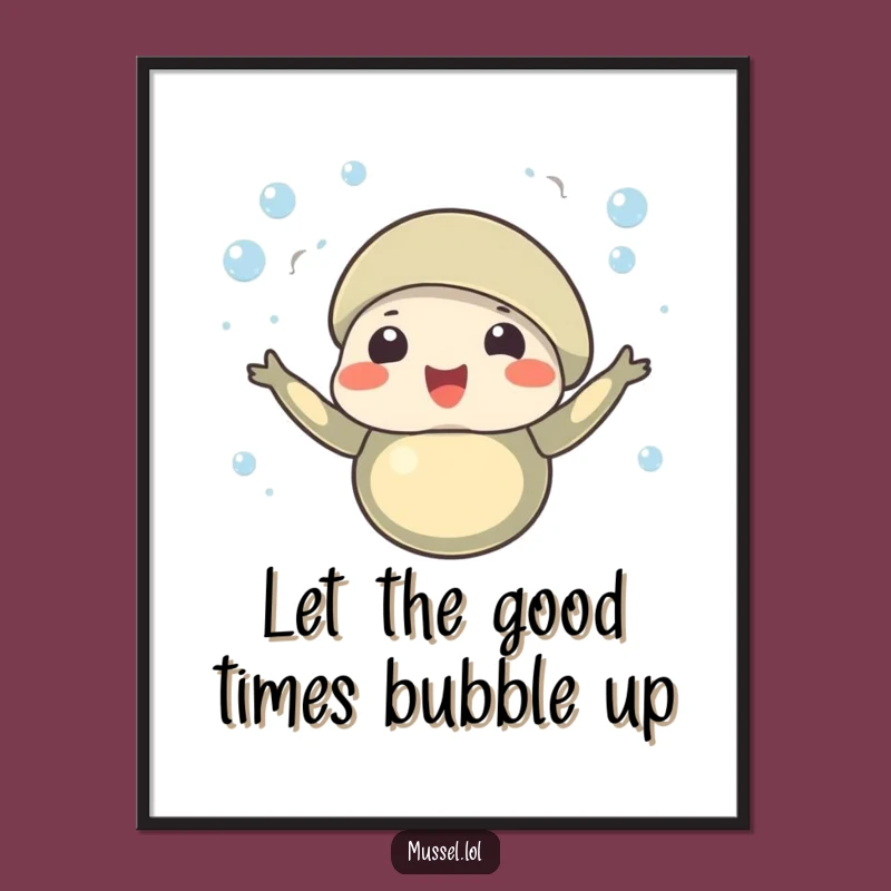 Funny Free Printable Mussel Wall Art - Bubbly Celebration Decor Downloadable