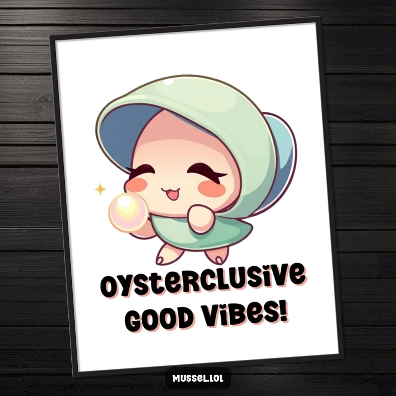 Funny Free Printable Wall Art featuring a mussel character giving a wink while presenting a beautiful, shimmering pearl, adding joy to any room.