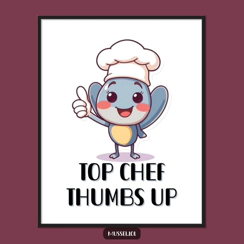 Chef Hat Free Printable Wall Art: Mussel Chef Approval Art Downloadable Decor