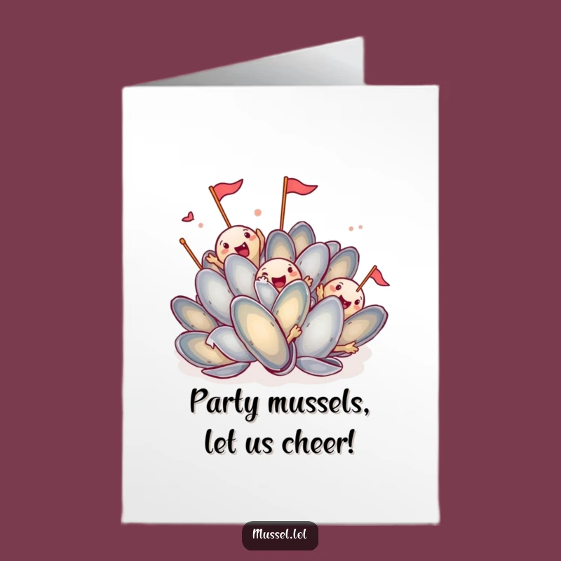 Free Printable Birthday Card: Funny Mussels Waving Flags, Hilarious Downloadable Greeting