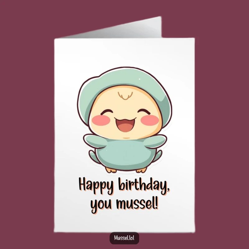Free Printable Mussel Birthday Card: Laughing Cheeks Downloadable Gift!