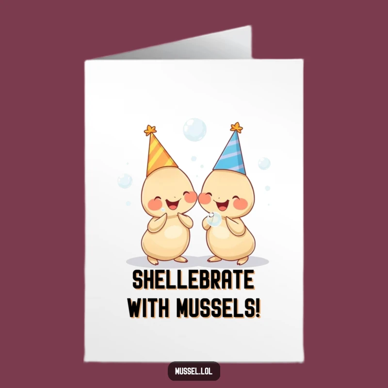 Funny Free Printable Birthday Card: Giggling Mussels Party - Fun Downloadable Gift!