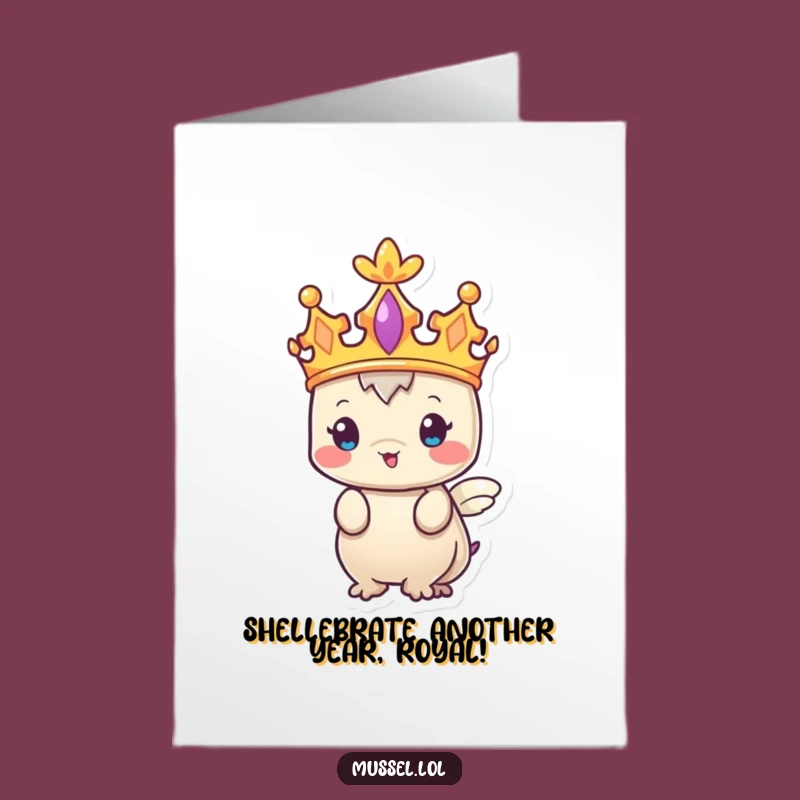 Funny Mussel King Birthday Card Free Printable Download - Regal Shell Greeting