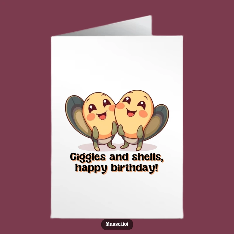 Free Printable Birthday Card: Giggling Mussels, Downloadable Fun for a Hilarious Celebration