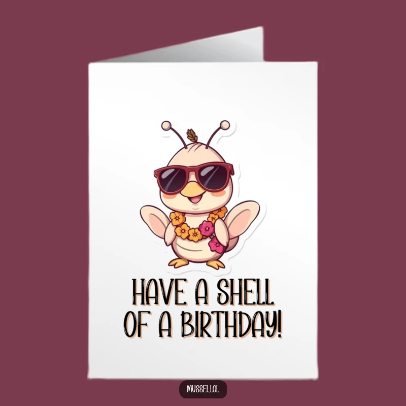 Free Printable Relaxed Mussel Birthday Card: Sunglasses Lei Fun Downloadable