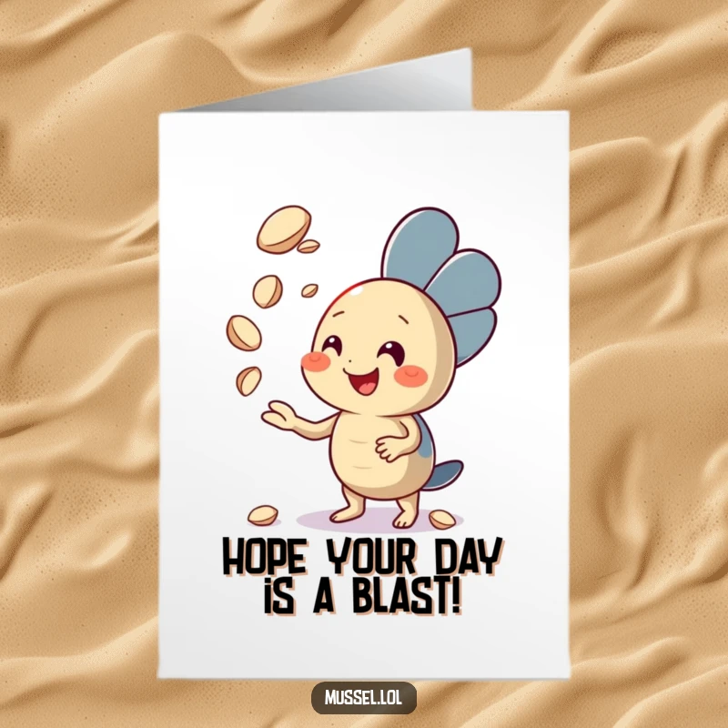 Funny Free Printable Birthday Card featuring an enthusiastic mussel juggling seashells with a big smile for a birthday.