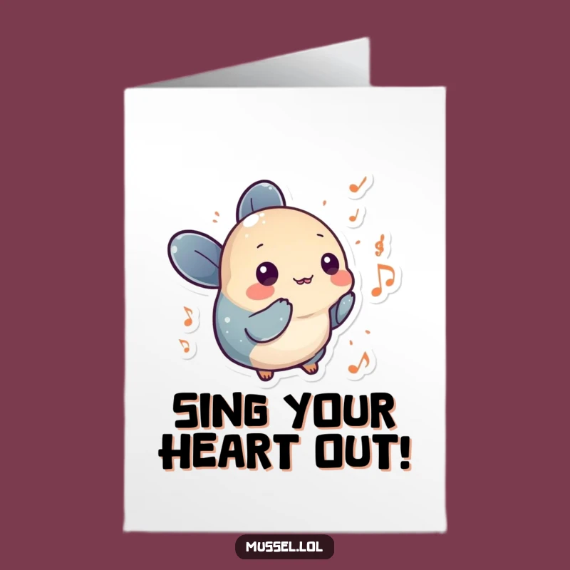 Free Printable Funny Birthday Card: Musical Mussel, Melodious Downloadable Gift!