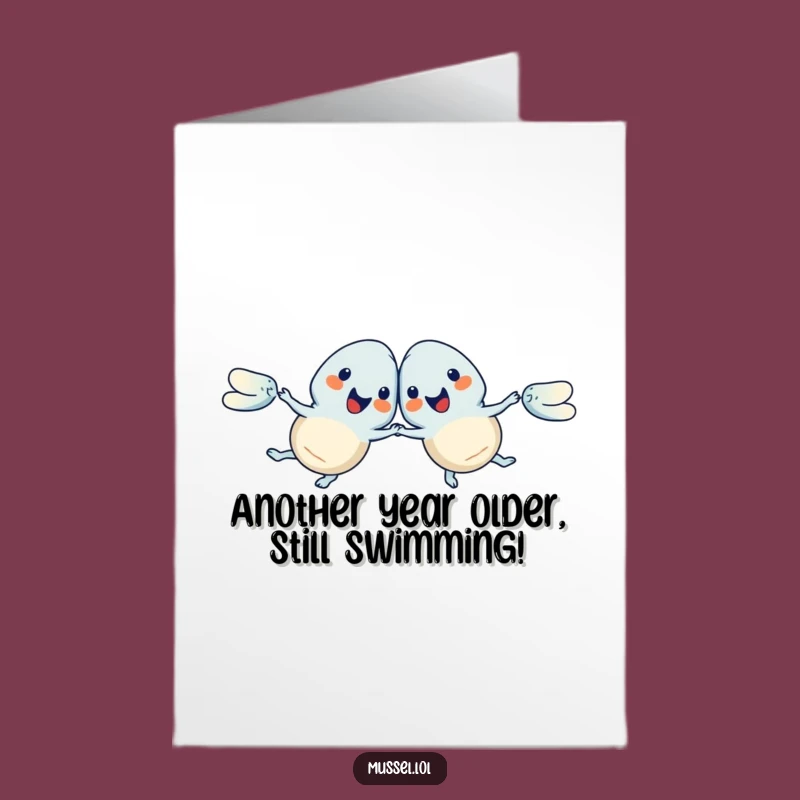 Synchronized Swimming Birthday Fun! Free Printable Mussel Card - Downloadable Laugh!