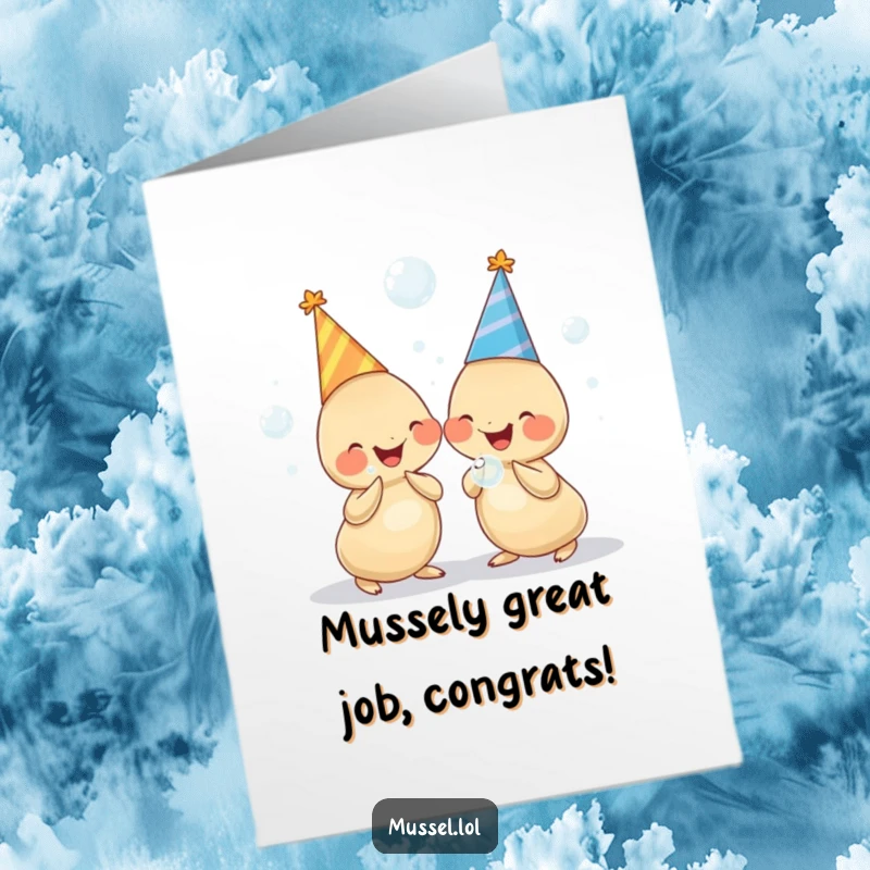 Funny Free Printable Congrats Card: Two chubby mussels in party hats, holding bubbles and giggling, celebrating success.