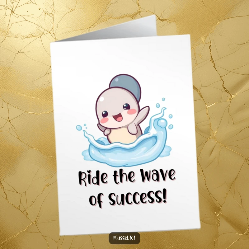 Funny Free Printable Congratulations Card with a mussel character joyfully splashing in a small wave, perfect for celebrating big wins with playful energy.