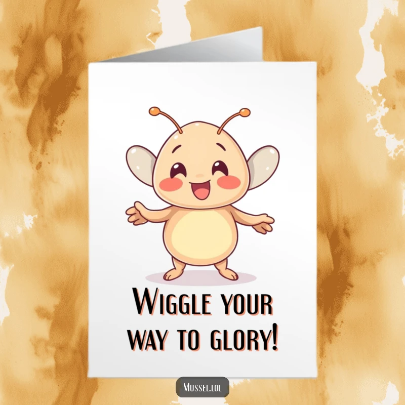 Funny Free Printable Congrats Card: Kawaii mussel doing a joyful wiggle dance, a great downloadable DIY gift.