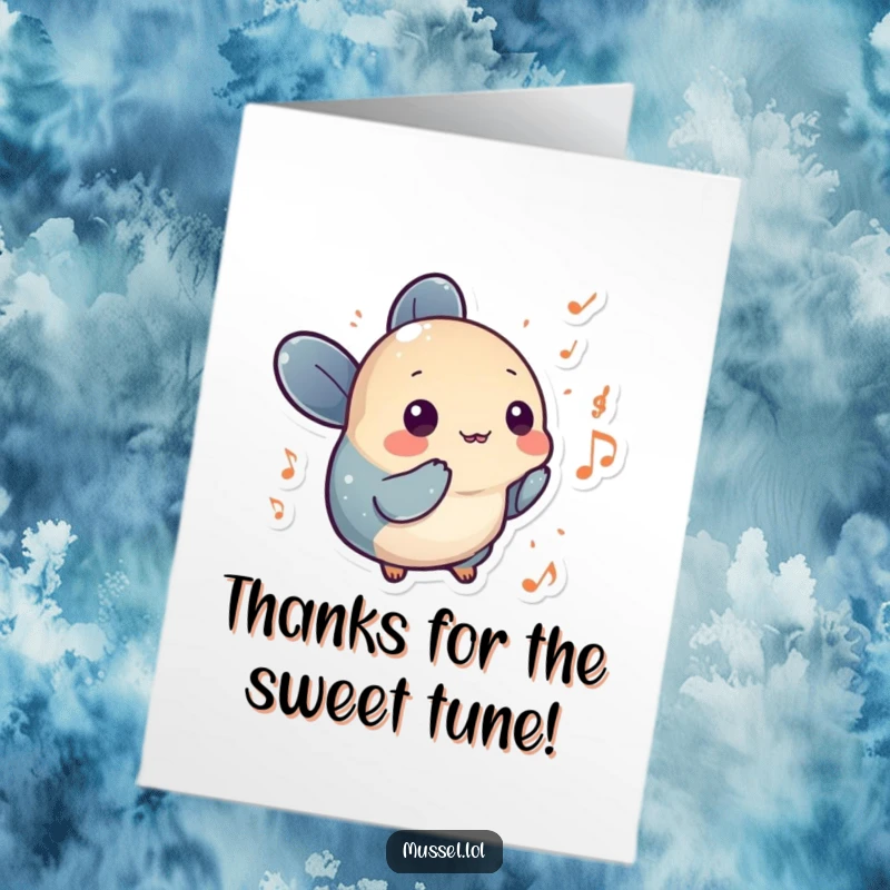 Funny Free Printable Thank You Card: A mussel character with musical notes, offering thanks with a cheerful melody.