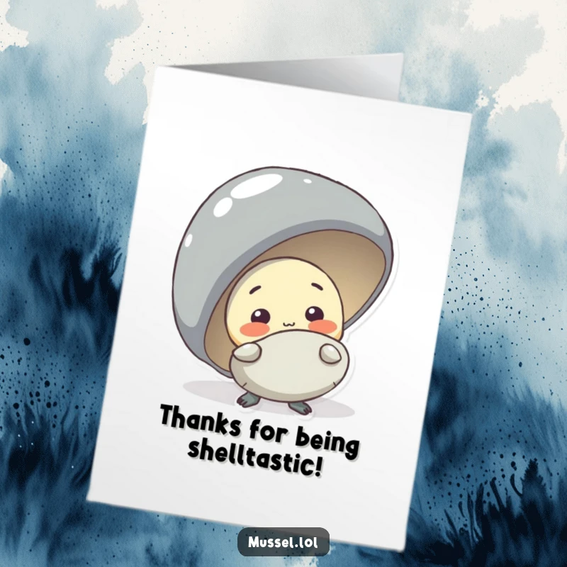 Funny Free Printable Thank You Card: A shy mussel peeking out, offering thanks with a charming, bashful expression.