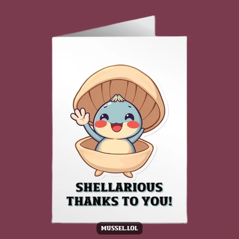 Free Printable Thank You Card: Mussel Waving Funny Appreciation Downloadable