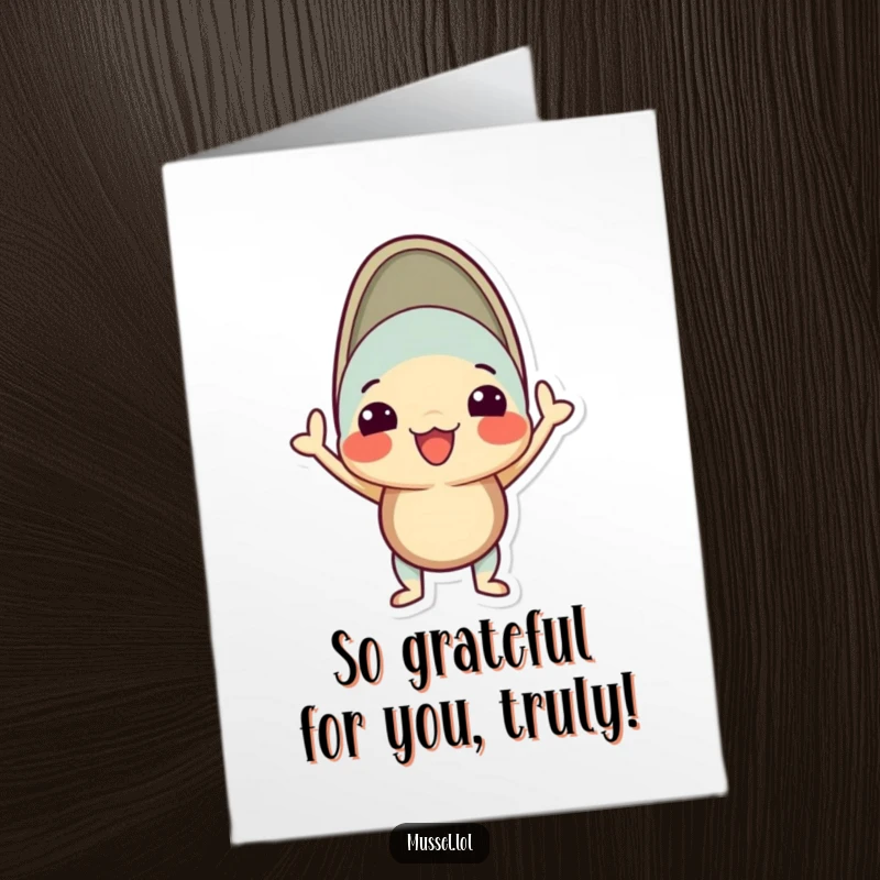 Funny Free Printable Thank You Card: Mussel Proudly Posing with Shell Open, Expressing Gratitude