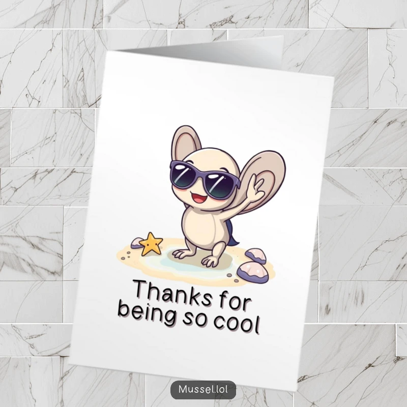 Funny Free Printable thank you card featuring a mussel with sunglasses posing coolly on a tiny beach, expressing effortless gratitude.